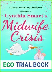 Cynthia Smart|s Midwife Crisis