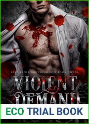 Violent Demand (Blackrose Brotherhood, #3)