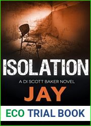 Isolation (DI Scott Baker #6)