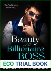 Beauty and the Billionaire Boss: The Wellington Billionaires (A Boss in a Billion #6)