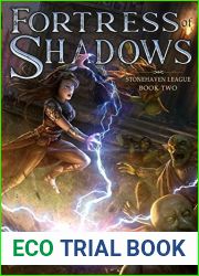 Fortress of Shadows (Stonehaven League, #2)