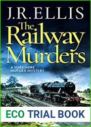The Railway Murders (Yorkshire Murder Mysteries #8)