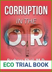Corruption in the O.R
