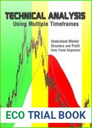 Technical Analysis Using Multiple Timeframes