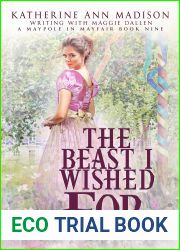 The Beast I Wished For (A Maypole in Mayfair #9)