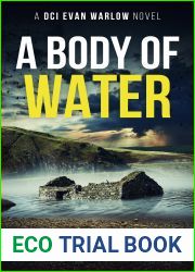 A Body of Water (DCI Evan Warlow #8)