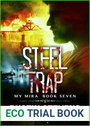 Steel Trap (The My Mira Saga #7)