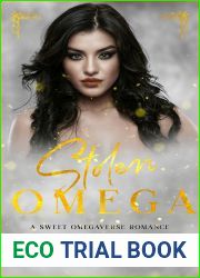 Stolen Omega (Sweet Omegaverse, #4)