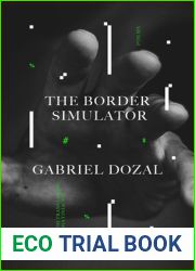 The Border Simulator: Poems