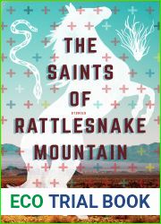 The Saints of Rattlesnake Mountain