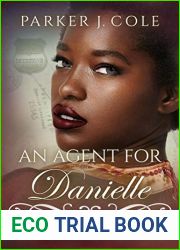 An Agent for Danielle (The Pinkerton Matchmaker #55)