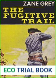The Fugitive Trail