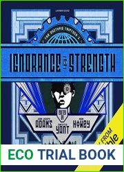 Ignorance Is Strength (Dystopia Triptych, #1)
