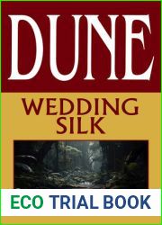 Dune: Wedding Silk (Heroes of Dune, #1.5)