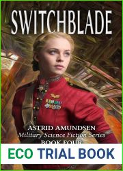 Switchblade (Astrid Amundsen Military Science Fiction Series Book 4)