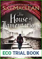 The House of Lamentations (Damian Seeker, #5)