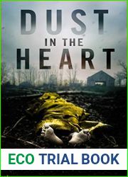 Dust in the Heart
