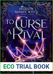 To Curse a Rival (Majestic Midlife Witch #2)