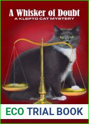 A Whisker of Doubt: A Klepto Cat Mystery