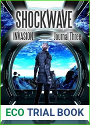 Invasion: Journal Three (Shockwave Book 3)