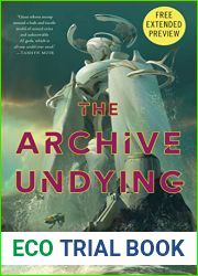 Sneak Peek for The Archive Undying