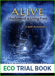 Alive: Shadows of a Living Past (Shadows of Time #2)