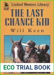 The Last Chance Kid (LIN)