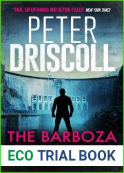 The Barboza Credentials (Peter Driscoll Thriller Collection)