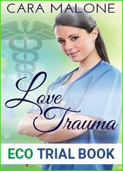 Love Trauma (Lakeside Hospital, #3)