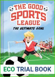 The Ultimate Goal (The Good Sports League, #1)
