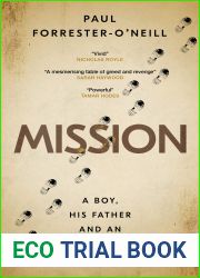 Mission: A boy, his father and an unforgivable lie