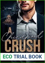 A Childhood Crush (Boston Billionaires #4)