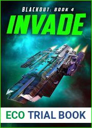 Invade (Blackout Book 4)