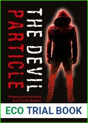 The Devil Particle: A Teen and Young Adult Dystopian Novel (Book 1 of The Devil Particle Series)