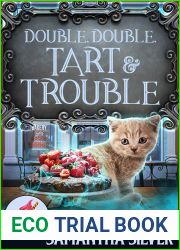 Double, Double, Tart and Trouble (Spellford Cove, #2)