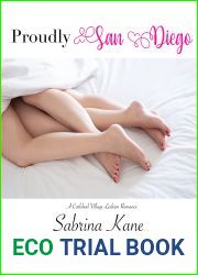 Proudly San Diego: A Carlsbad Village Lesbian Romance