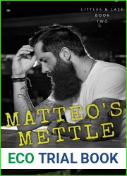 Matteo|s Mettle (Littles and Lace #2)