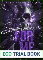 Survive for Me (Broken Bounty #2)