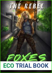 The Rebel Foxes: The Sirione Chronicles: The Dome