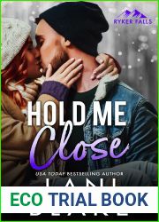 Hold Me Close (Ryker Falls #5)