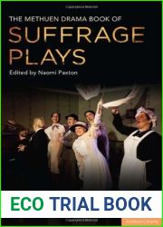 The Methuen Drama Book of Suffrage Plays
