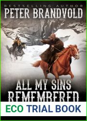 All My Sins Remembered: Classic Western Series (Bloody Joe Mannion Book 5)