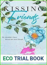 Kissing Friends (Good Ol| Boys, #4)