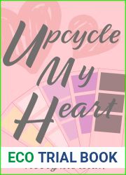 Upcycle My Heart (Quaint City Romance #2)