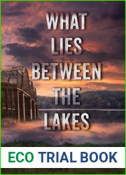 What Lies Between the Lakes