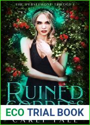 Ruined Goddess (The Persephone Trilogy #1)
