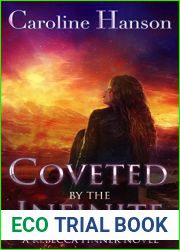 Coveted by the Infinite