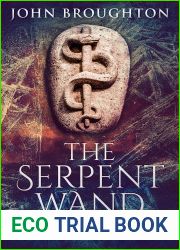 The Serpent Wand (Jake Conley #6)