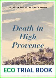 Death in High Provence (Chief Inspector Littlejohn #27)