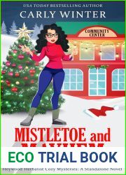 Mistletoe and Mayhem (Heywood Herbalist Cozy Mysteries)